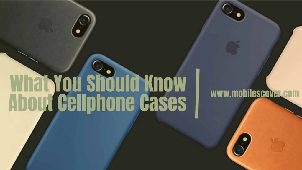 cellphone cases